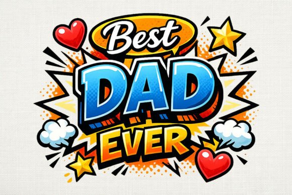 Celebrate Fatherhood with Comic Pop Best Dad Badge PNG
